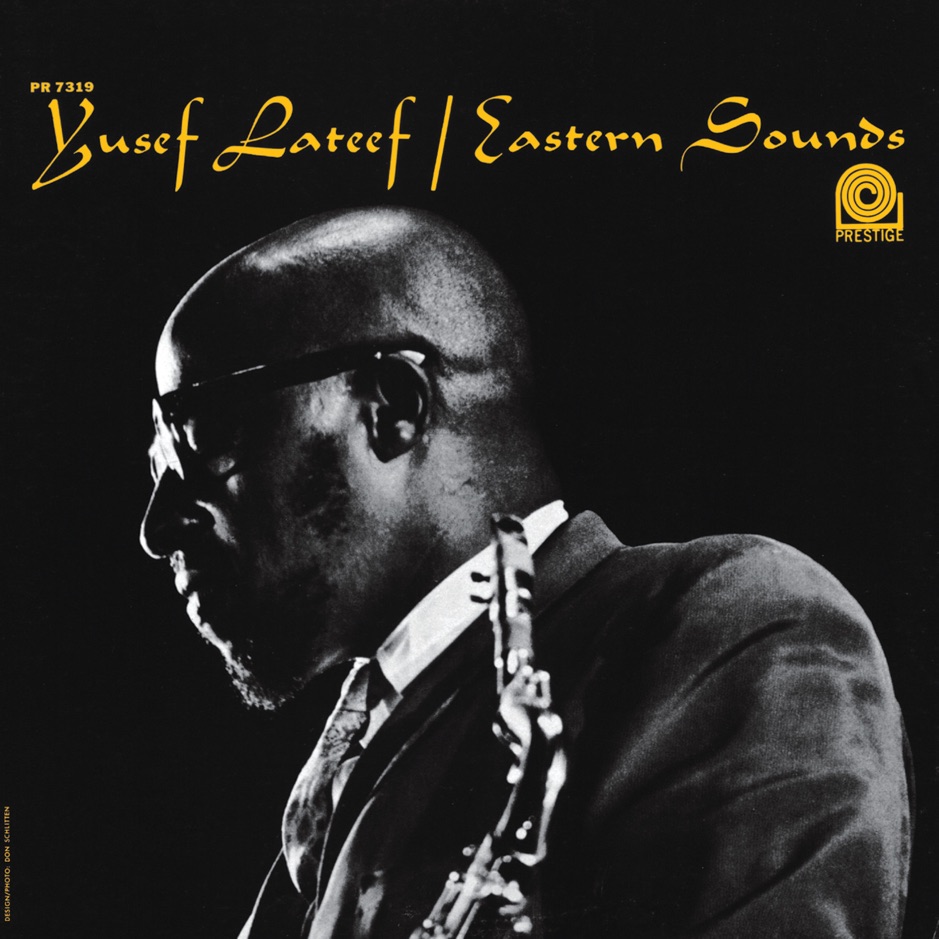 Yusef Lateef - Eastern Sounds